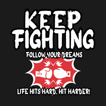 Keep Fighting (Back)