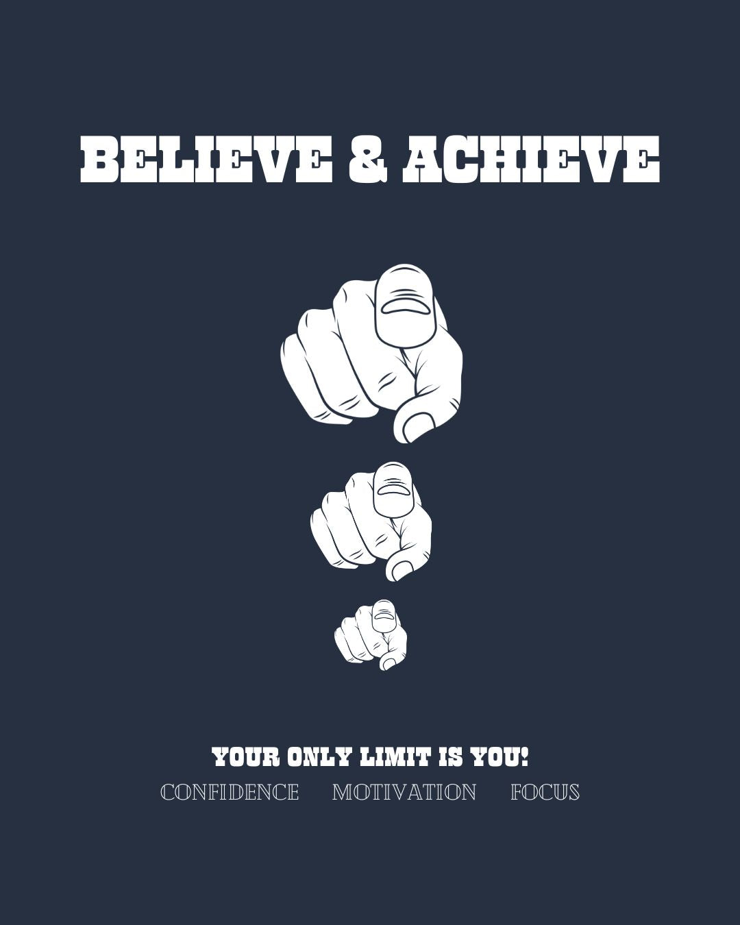 Believe & Achieve