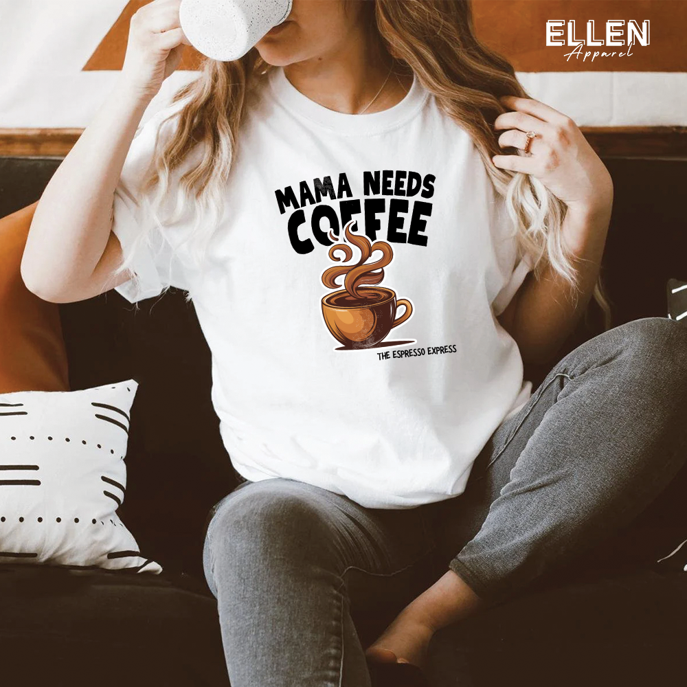 Mama needs coffee