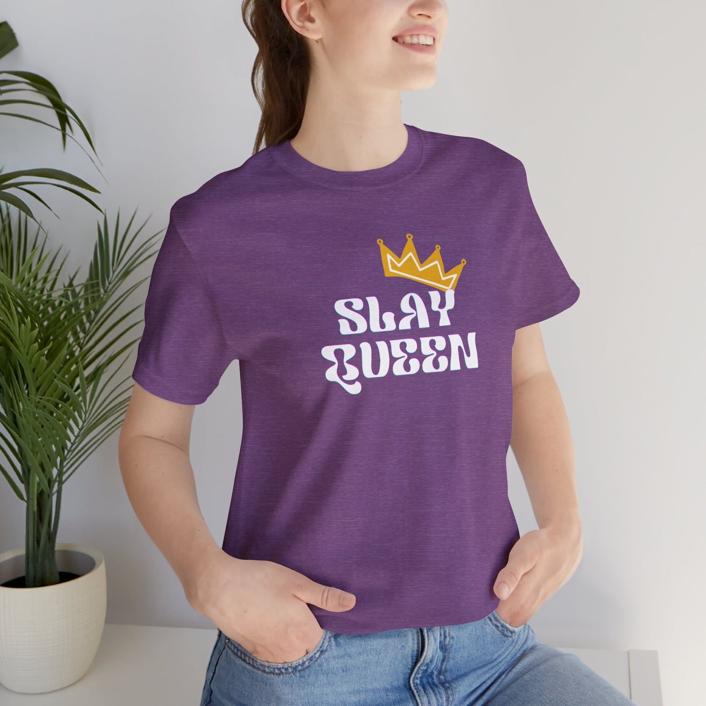 Slay Queen