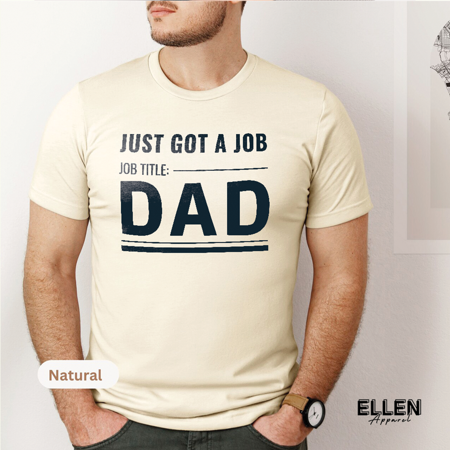 Just Got A Job. Job Title: Dad