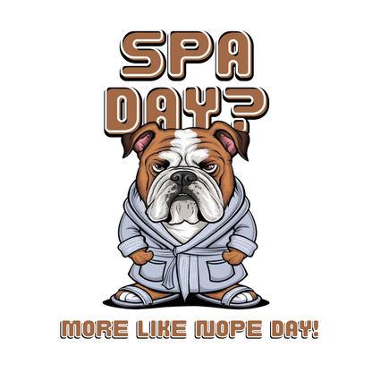 Spa Day? More Like Nope Day!