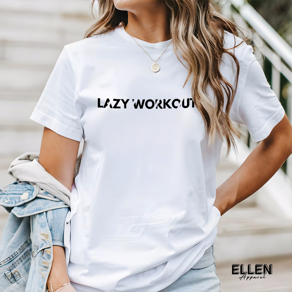 Lazy Workout