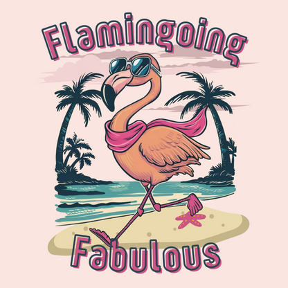 FLAMBOYANTLY FABULOUS