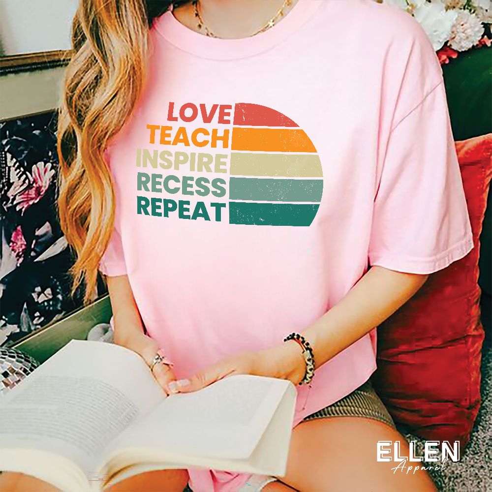 Love - teach - inspire - recess - repeat