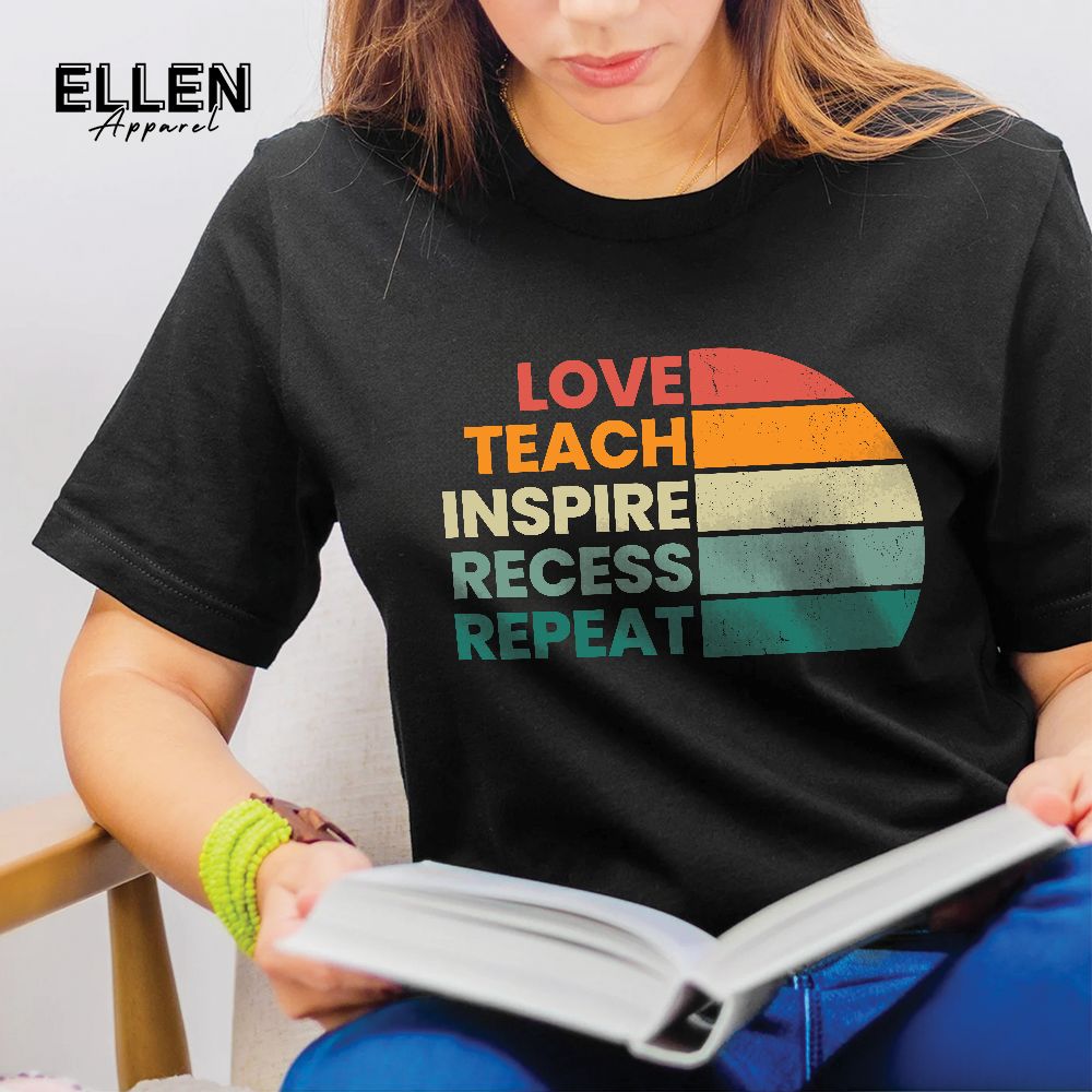 Love - teach - inspire - recess - repeat