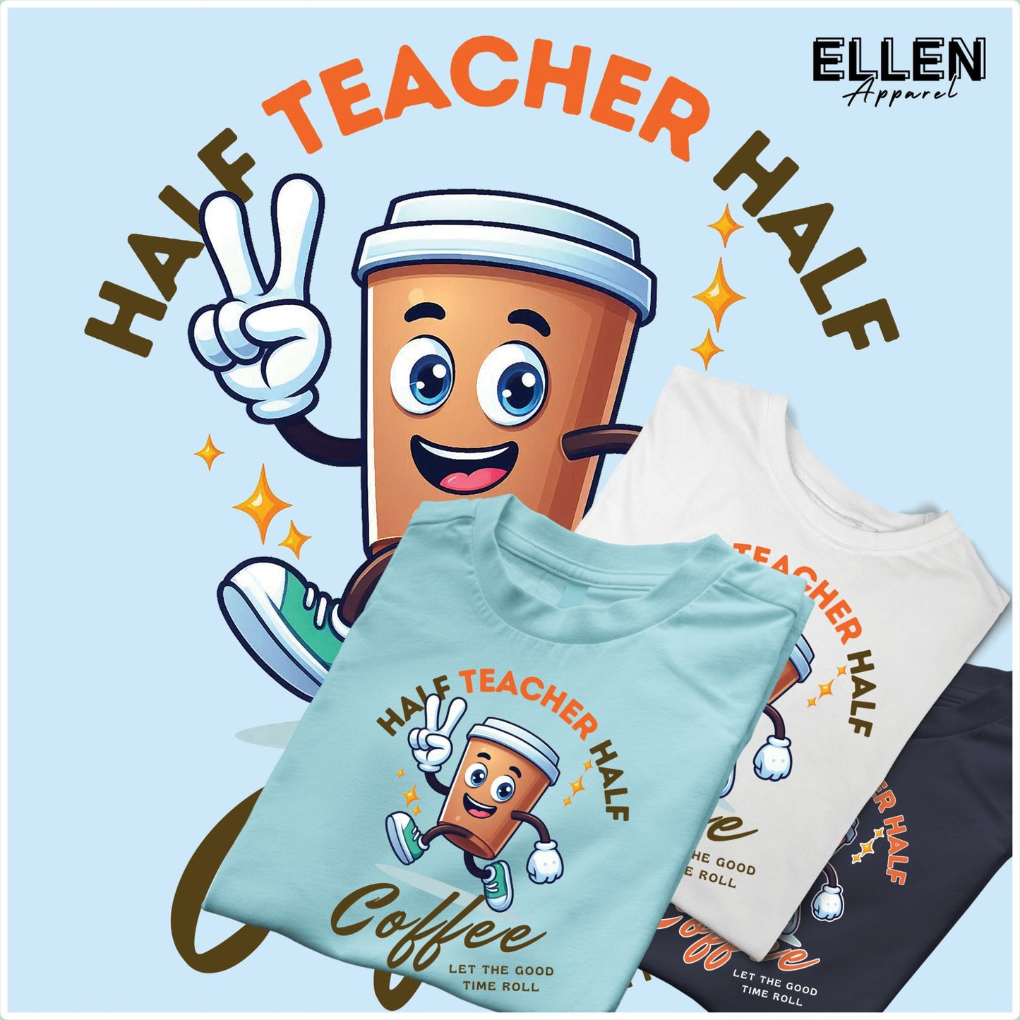 Half teacher - Half coffee