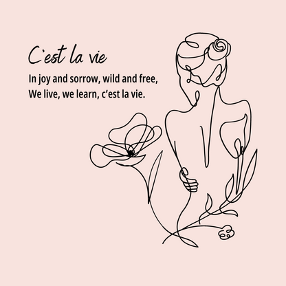C’est la vie