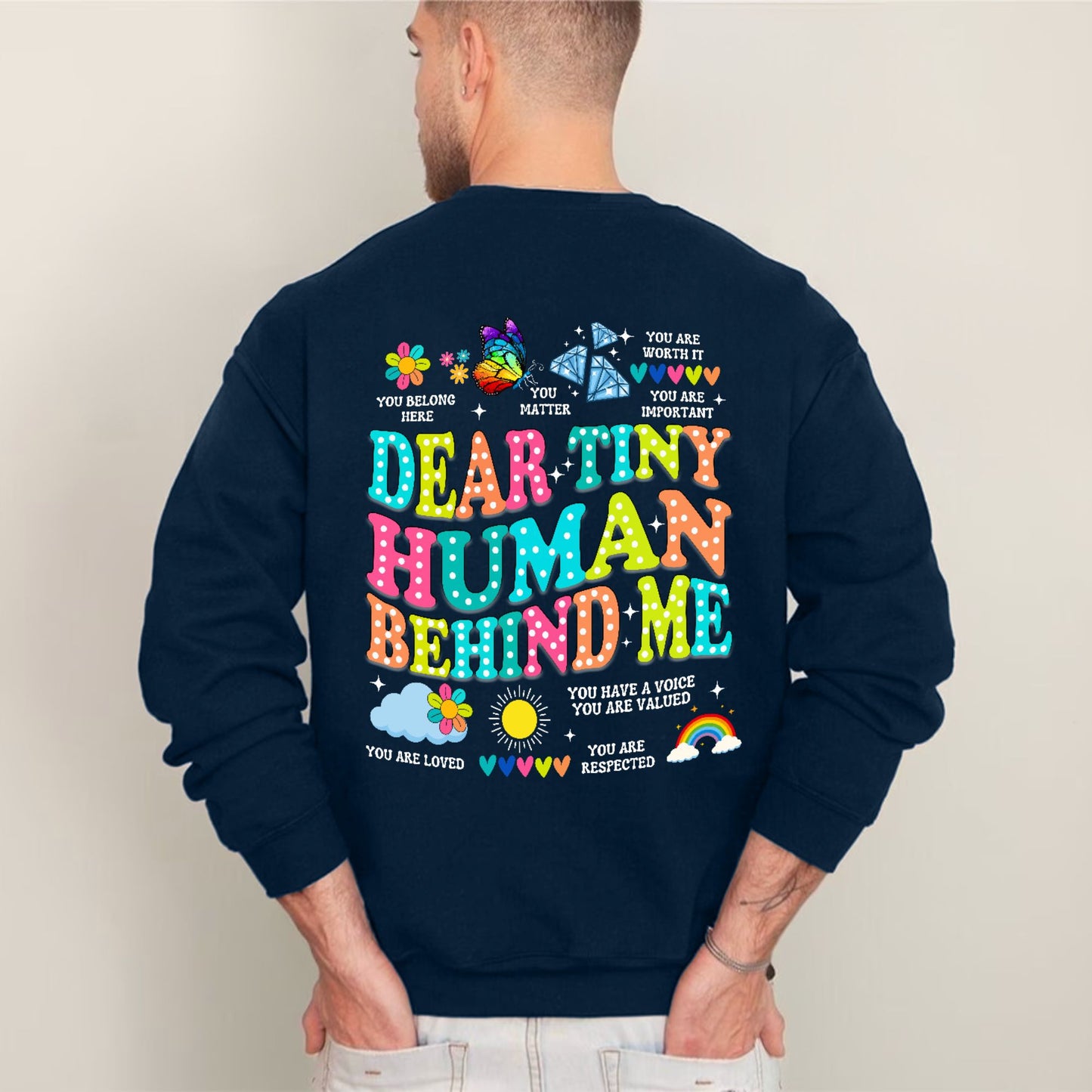 Dear Tiny Human Behind Me