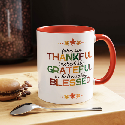 Thankful Grateful Blessed