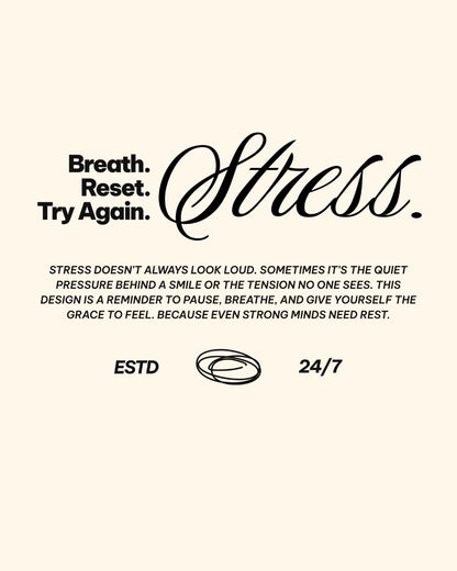 Stress: Breath. Reset. Try Again.
