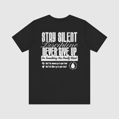 Discipline: Stay Silent (Back)
