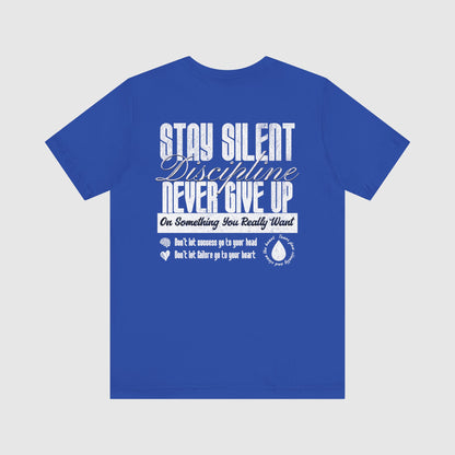 Discipline: Stay Silent (Back)
