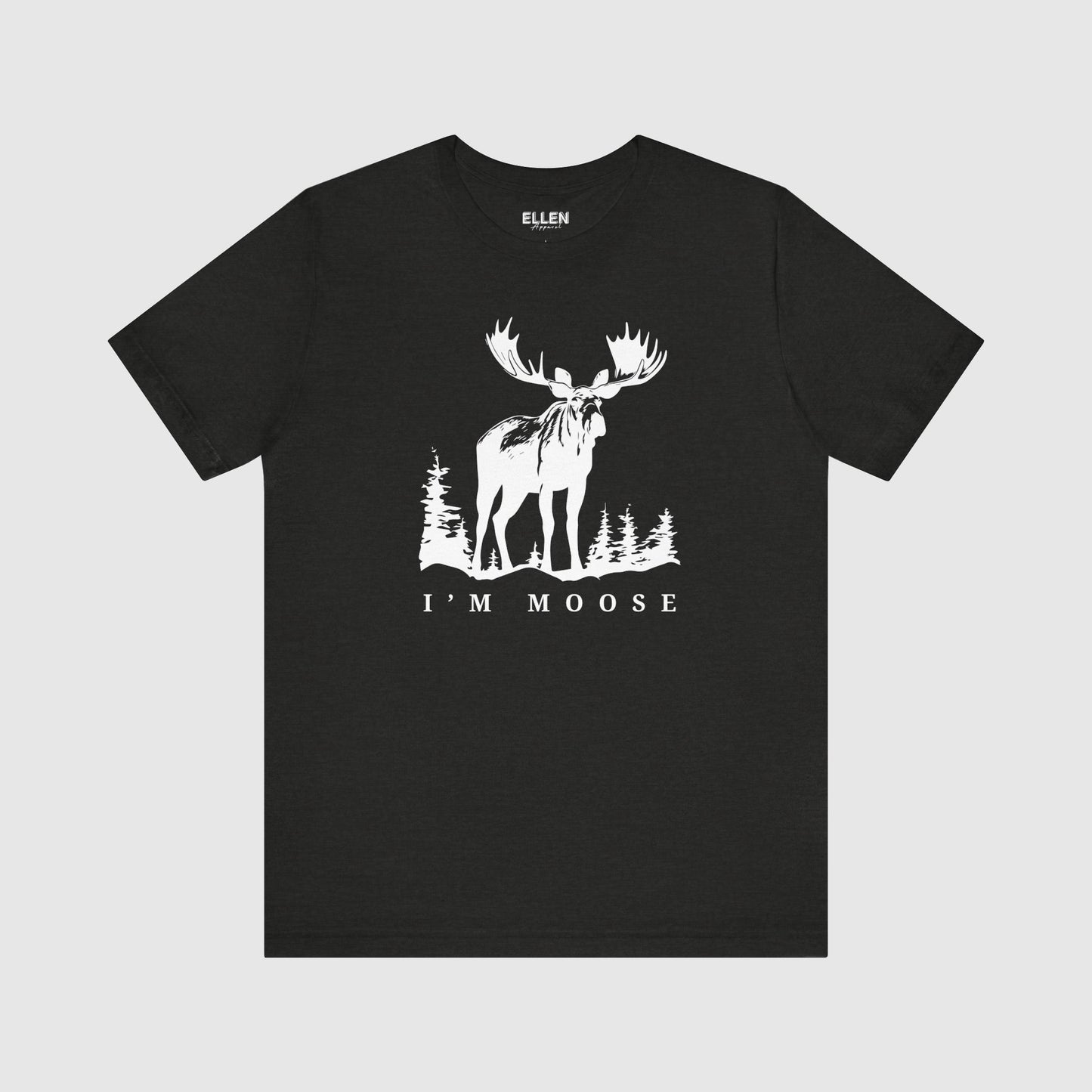 I'm Moose