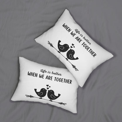 Life is Better When We're Together Throw