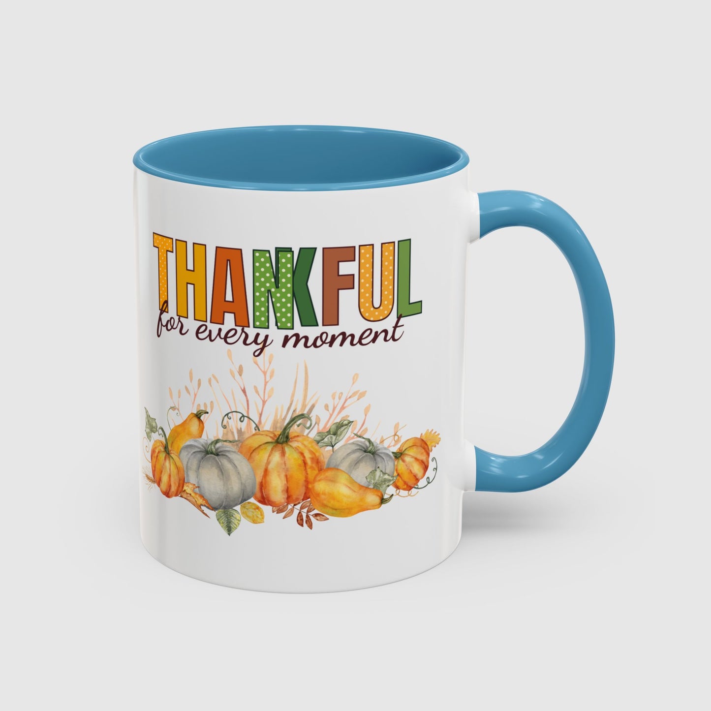 Thankful for every moment