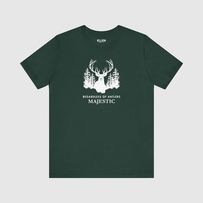 Majestic, regardless of antlers