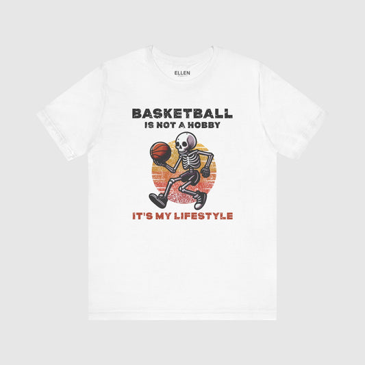 Basketball is not a hobby