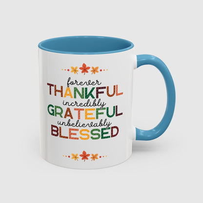 Thankful Grateful Blessed