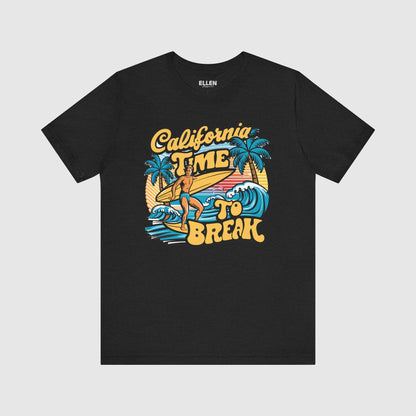 California Time to break