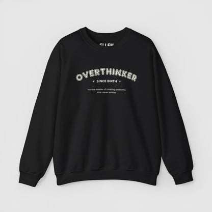 Overthinker