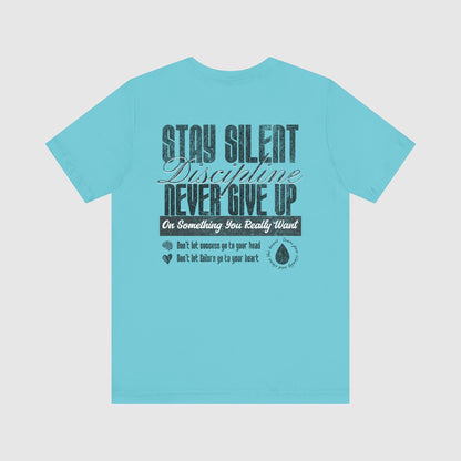 Discipline: Stay Silent (Back)