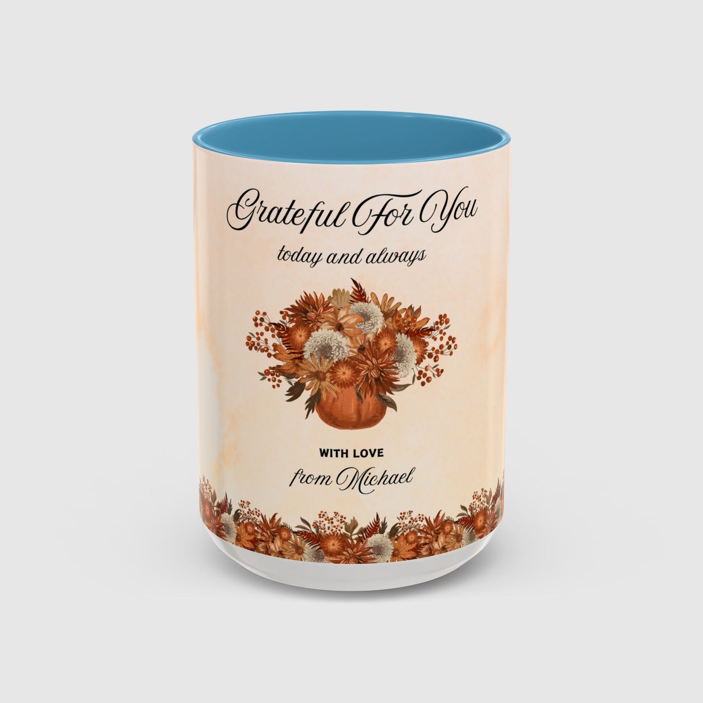 Grateful for you, today and always (Personalized)