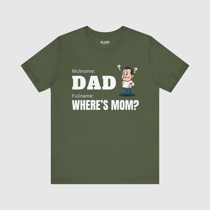 Dad, Where's Mom