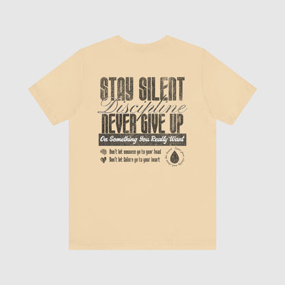 Discipline: Stay Silent (Back)