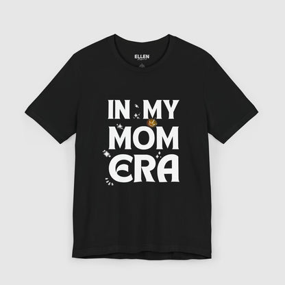 In My Mom Era